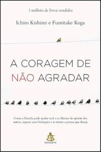 Capa do livro a coragem de não agradar